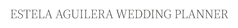 ESTELA AGUILERA WEDDING PLANNER